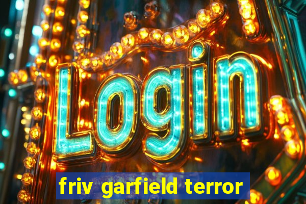 friv garfield terror